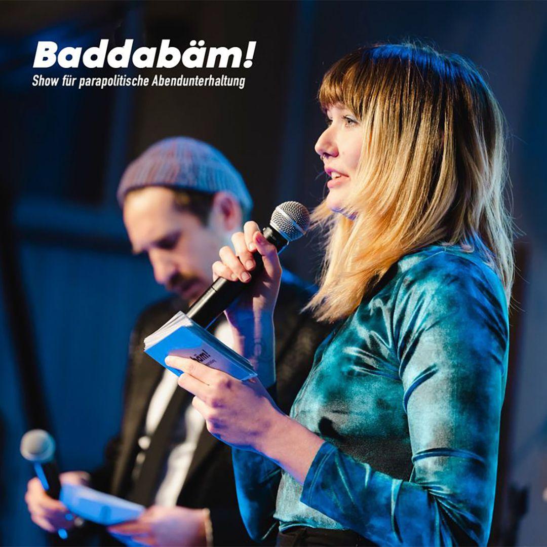 baddabäm! Show für parapolitische Abendunterhaltung