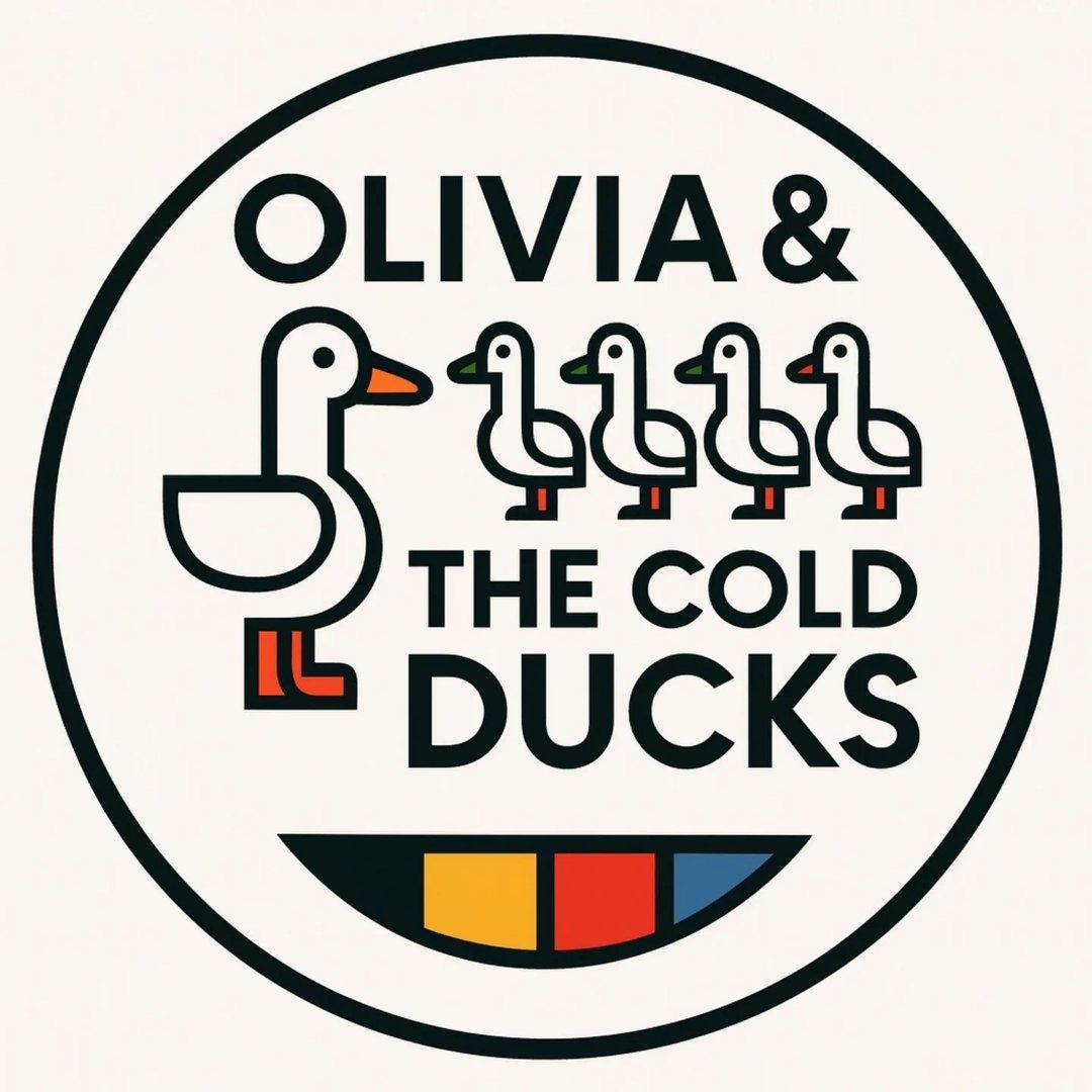 Olivia & The Cold Ducks
