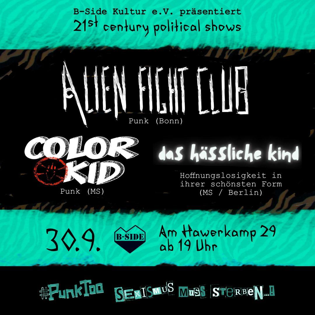 Ein Sharepic mit den Logos von "Alien Fight Club", "Color Kid" und "Das hässliche Kind" und dem Datum "30.09.2023". Darunter ein Schriftzug mit "Sexismus muss sterben!" und "#PunkToo".