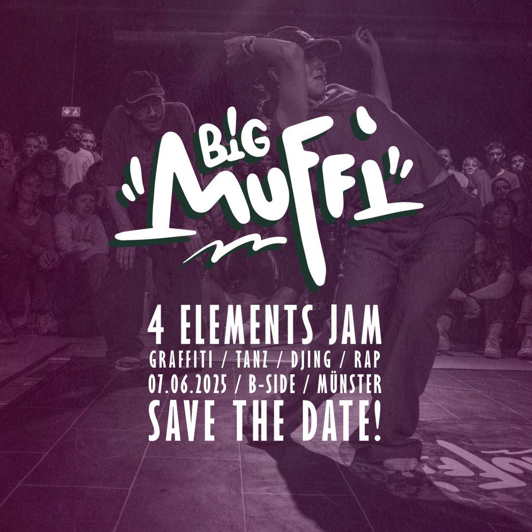BIG MUFFI 2025 - 4 Elements Jam